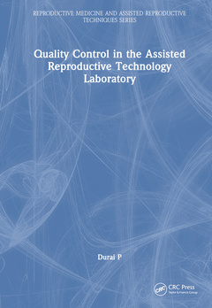 Couverture de l’ouvrage Quality Control in the Assisted Reproductive Technology Laboratory