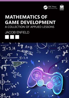 Couverture de l’ouvrage Mathematics of Game Development