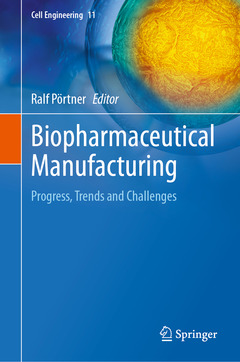 Couverture de l’ouvrage Biopharmaceutical Manufacturing