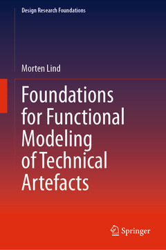 Couverture de l’ouvrage Foundations for Functional Modeling of Technical Artefacts
