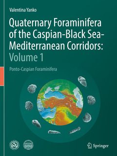 Cover of the book Quaternary Foraminifera of the Caspian-Black Sea-Mediterranean Corridors: Volume 1