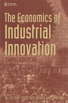 Couverture de l’ouvrage The Economics of Industrial Innovation