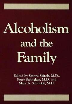 Couverture de l’ouvrage Alcoholism And The Family