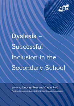 Couverture de l’ouvrage Dyslexia-Successful Inclusion in the Secondary School