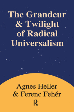 Couverture de l’ouvrage Grandeur and Twilight of Radical Universalism