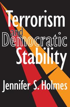 Couverture de l’ouvrage Terrorism and Democratic Stability