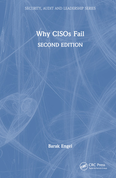 Couverture de l’ouvrage Why CISOs Fail
