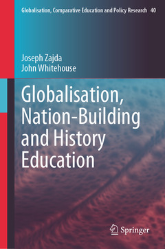 Couverture de l’ouvrage Globalisation, Nation-Building and History Education