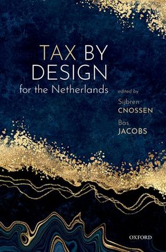 Couverture de l’ouvrage Tax by Design for the Netherlands