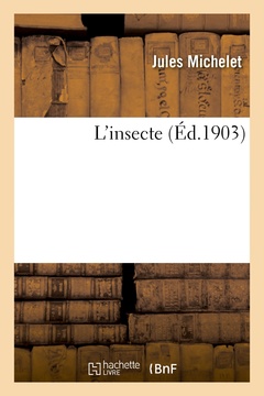 Couverture de l’ouvrage L'insecte