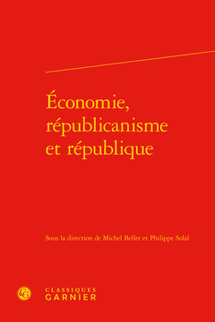 Couverture de l’ouvrage Économie, républicanisme et république