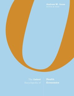 Couverture de l’ouvrage The Oxford Encyclopedia of Health Economics