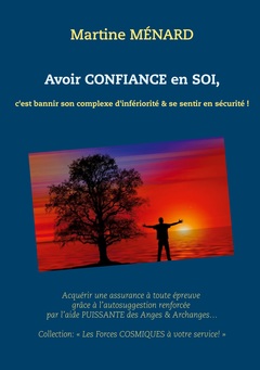Cover of the book Avoir confiance en soi