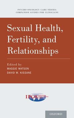 Cover of the book Sexual Health, Fertility, and Relationships in Cancer Care