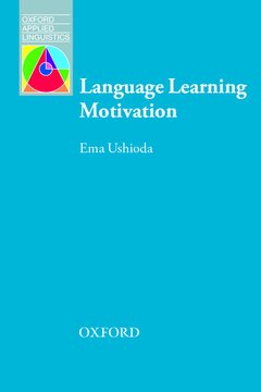 Couverture de l’ouvrage Oxford Applied Linguistics: Language Learning Motivation
