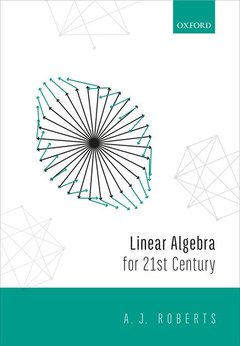 Couverture de l’ouvrage Linear Algebra for the 21st Century