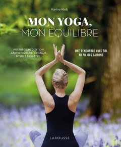 Couverture de l’ouvrage Mon Yoga, mon équilibre