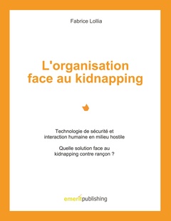 Cover of the book L'organisation face au kidnapping