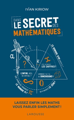 Couverture de l’ouvrage Dans le secret des mathématiques