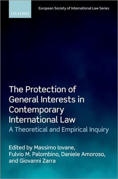 Couverture de l’ouvrage The Protection of General Interests in Contemporary International Law