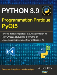 Couverture de l’ouvrage Programmation pratique Python 3.9 PyQt5