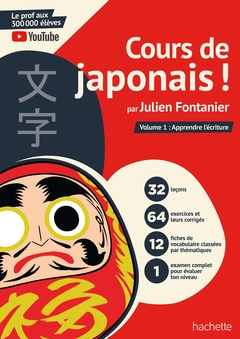 Couverture de l’ouvrage Cours de japonais ! par Julien Fontanier