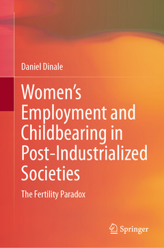 Couverture de l’ouvrage Women’s Employment and Childbearing in Post-Industrialized Societies