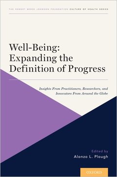 Cover of the book Well-Being: Expanding the Definition of Progress