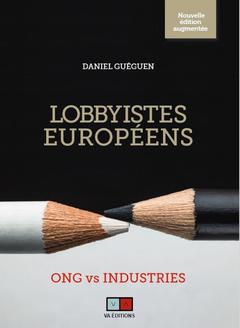 Couverture de l’ouvrage Lobbyistes européens
