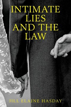 Cover of the book Intimate Lies and the Law