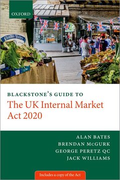 Cover of the book Blackstone's Guide to the UK Internal Market Act 2020