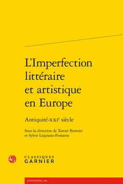 Couverture de l’ouvrage L'Imperfection littéraire et artistique en Europe