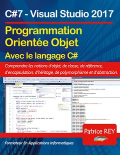 Couverture de l’ouvrage Programmation orientee objet avec C#7 (edition reliee)