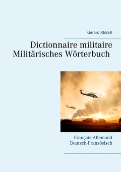 Couverture de l’ouvrage Dictionnaire militaire