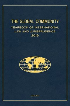 Couverture de l’ouvrage The Global Community Yearbook of International Law and Jurisprudence 2019