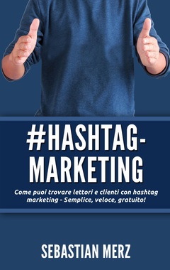 Couverture de l’ouvrage # Hashtag-Marketing