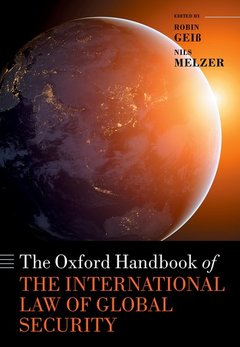 Couverture de l’ouvrage The Oxford Handbook of the International Law of Global Security
