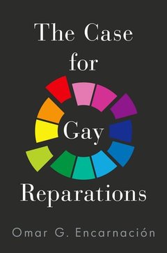 Couverture de l’ouvrage The Case for Gay Reparations