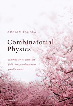 Couverture de l’ouvrage Combinatorial Physics
