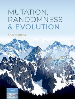 Couverture de l’ouvrage Mutation, Randomness, and Evolution