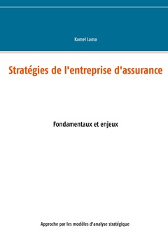Cover of the book Stratégies de l'entreprise d'assurance