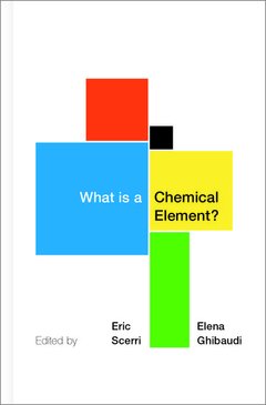 Couverture de l’ouvrage What Is A Chemical Element?