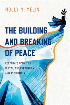 Couverture de l’ouvrage The Building and Breaking of Peace