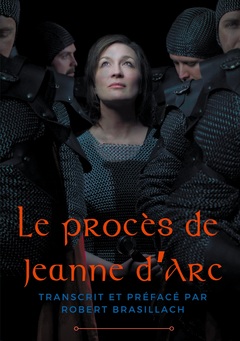 Couverture de l’ouvrage Le procès de Jeanne d'Arc