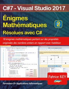 Couverture de l’ouvrage Enigmes mathematiques resolues avec C# (tome 2)