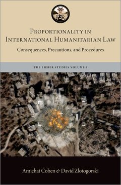 Couverture de l’ouvrage Proportionality in International Humanitarian Law