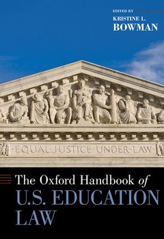 Couverture de l’ouvrage The Oxford Handbook of U.S. Education Law
