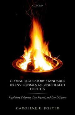 Couverture de l’ouvrage Global Regulatory Standards in Environmental and Health Disputes