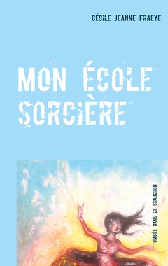 Cover of the book Mon école sorcière