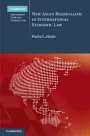Couverture de l’ouvrage New Asian Regionalism in International Economic Law